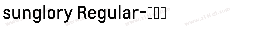 sunglory Regular字体转换
